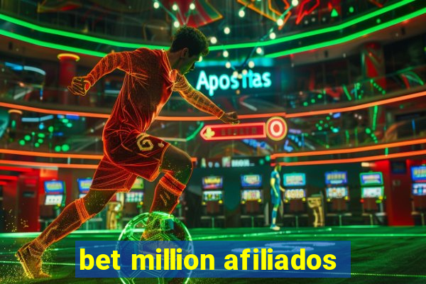 bet million afiliados